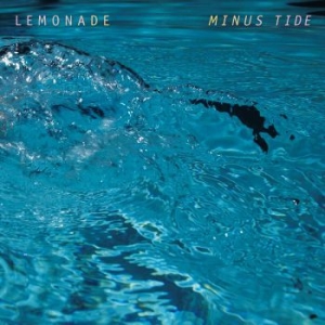 Lemonade - Minus Tide i gruppen VINYL / Pop-Rock hos Bengans Skivbutik AB (4054391)