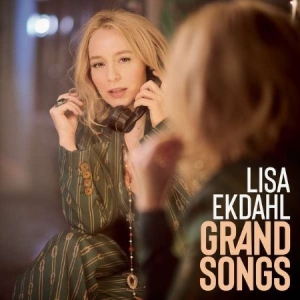 Ekdahl Lisa - Grand Songs i gruppen CD / CD 2021 Storsäljare hos Bengans Skivbutik AB (4054553)