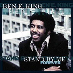 King Ben E. - Stand By Me Forever i gruppen VINYL / Pop-Rock,RnB-Soul,Övrigt hos Bengans Skivbutik AB (4054574)