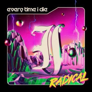 Every Time I Die - Radical i gruppen CD / Hårdrock/ Heavy metal hos Bengans Skivbutik AB (4054772)