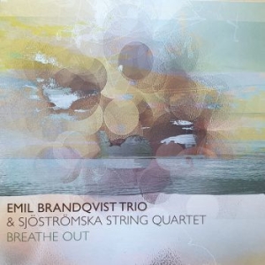 Brandqvist Emil Trio - Breathe Out i gruppen VINYL / Jazz hos Bengans Skivbutik AB (4054774)