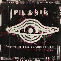 Pil & Bue - World Is A Rabbit Hole (Splatter Vi i gruppen VINYL / Kommande / Rock hos Bengans Skivbutik AB (4055255)