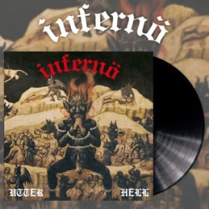 Infernö - Utter Hell (Black Vinyl Lp) i gruppen VINYL / Hårdrock/ Heavy metal hos Bengans Skivbutik AB (4055296)