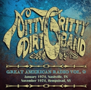Nitty Gritty Dirt Band - Great American Radio Volume 9 i gruppen VI TIPSAR / 10CD 400 JAN 2024 hos Bengans Skivbutik AB (4055638)