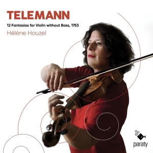 Houzel Helene - Telemann 12 Fantasias For Violin Without i gruppen CD / Klassiskt,Övrigt hos Bengans Skivbutik AB (4056004)