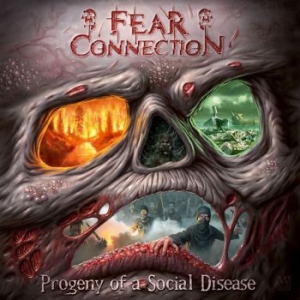 Fear Connection - Progeny Of A Social Disease i gruppen CD / Hårdrock/ Heavy metal hos Bengans Skivbutik AB (4056131)