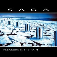 Saga - Pleasure And The Pain i gruppen VINYL / Pop-Rock hos Bengans Skivbutik AB (4056136)