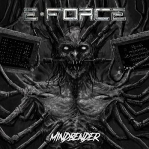 E-Force - Mindbender i gruppen CD / Hårdrock/ Heavy metal hos Bengans Skivbutik AB (4056152)