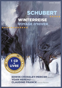 Crossley-Mercer Edwin / Yoan Hereau - Schubert: Winterreise / Voyage D'Hiver i gruppen CD / Klassiskt,Övrigt hos Bengans Skivbutik AB (4056338)
