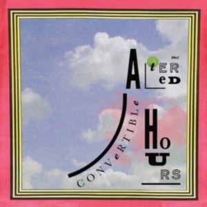 Altered Hours - Convertible i gruppen VINYL / Pop-Rock hos Bengans Skivbutik AB (4056772)
