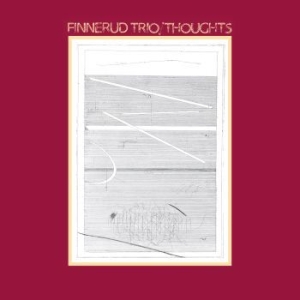 Finnerud Trio - Thoughts i gruppen VINYL / Jazz/Blues hos Bengans Skivbutik AB (4056773)