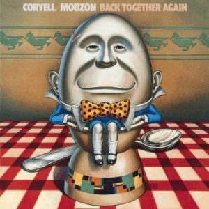 Coryell Larry & Alphonse Mouzon - Back Together Again i gruppen CD / Pop-Rock hos Bengans Skivbutik AB (4057019)