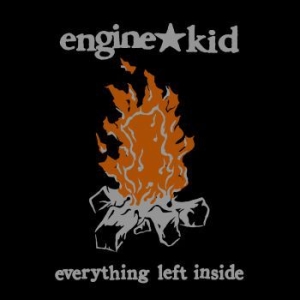 Engine Kid - Everything Left Inside (Vinyl 6 Lp i gruppen VINYL / Rock hos Bengans Skivbutik AB (4057133)
