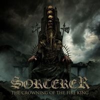 Sorcerer - Crowning Of The Fire King i gruppen VINYL / Hårdrock,Svensk Musik hos Bengans Skivbutik AB (4057740)