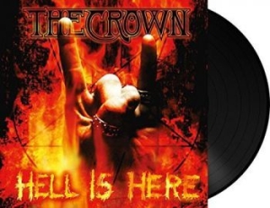 Crown The - Hell Is Here - Lp i gruppen VINYL / Hårdrock/ Heavy metal hos Bengans Skivbutik AB (4057757)