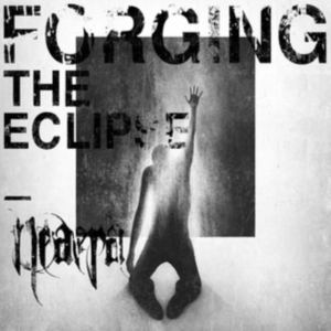 Neaera - Forging The Eclipse - 180G Black Vi i gruppen VINYL / Hårdrock hos Bengans Skivbutik AB (4057768)