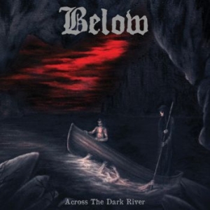 Below - Across The Dark River i gruppen CD / Hårdrock hos Bengans Skivbutik AB (4057831)