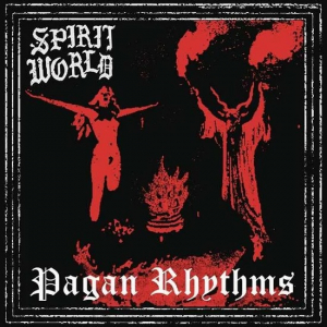 SpiritWorld - Pagan Rhythms i gruppen CD / Punk hos Bengans Skivbutik AB (4058118)