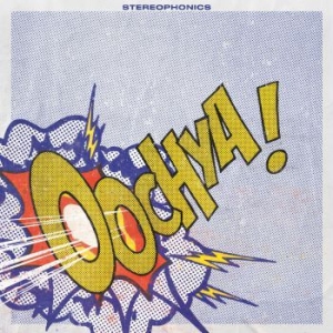 Stereophonics - Oochya! i gruppen CD / Pop-Rock hos Bengans Skivbutik AB (4060484)