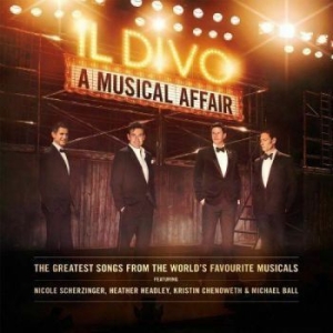 Il Divo - A Musical Affair i gruppen CD / Klassiskt hos Bengans Skivbutik AB (4060506)