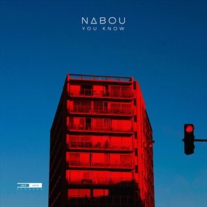 Nabou - You Know i gruppen Externt_Lager / Naxoslager hos Bengans Skivbutik AB (4060549)