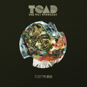Toad The Wet Sprocket - Starting Now i gruppen CD / Pop-Rock hos Bengans Skivbutik AB (4060733)