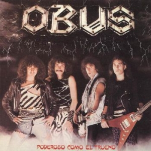 Obus - Poderoso Como El Trueno i gruppen CD / Hårdrock/ Heavy metal hos Bengans Skivbutik AB (4060991)