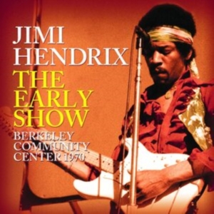 Hendrix Jimi - Early Show The (Live Broadcasts 197 i gruppen CD / Pop-Rock hos Bengans Skivbutik AB (4061000)