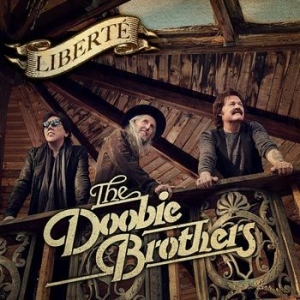 The Doobie Brothers - Liberté i gruppen CD / Pop-Rock hos Bengans Skivbutik AB (4061158)