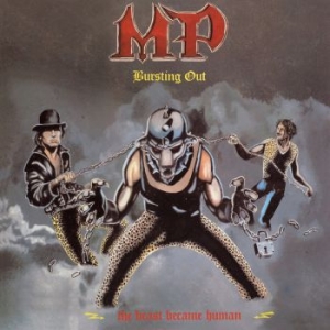 Mp - Bursting Out (The Beast Became Huma i gruppen CD / Hårdrock hos Bengans Skivbutik AB (4061468)