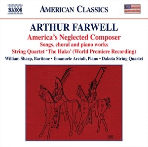 Farwell Arthur - America's Neglected Composer i gruppen Externt_Lager / Naxoslager hos Bengans Skivbutik AB (4061492)