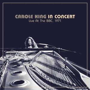 King Carole - Carole King In Concert Live at the BBC,  i gruppen VINYL / Kommande / Worldmusic/ Folkmusik hos Bengans Skivbutik AB (4061704)