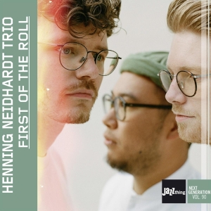 Neidhardt Henning -Trio- - First On The Roll / JazzThing Next Gener i gruppen CD / Jazz hos Bengans Skivbutik AB (4063383)