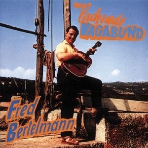 Bertelmann Fred - Der Lachende Vagabund i gruppen CD / Övrigt hos Bengans Skivbutik AB (4063617)