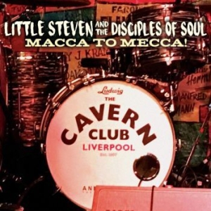Little Steven Featuring The Discip - Macca To Mecca! (Cd+Dvd) i gruppen CD / Pop-Rock hos Bengans Skivbutik AB (4063870)