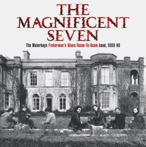 Waterboys - Magnificent Seven -Deluxe- i gruppen MUSIK / DVD+CD / Rock hos Bengans Skivbutik AB (4064133)