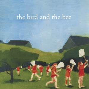 Bird And The Bee - Bird And The Bee i gruppen CD / Dance-Techno,Elektroniskt hos Bengans Skivbutik AB (4064256)