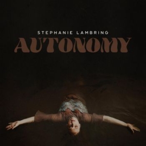 Lambring Stephanie - Autonomy i gruppen VINYL / Elektroniskt,Pop-Rock,World Music hos Bengans Skivbutik AB (4065144)