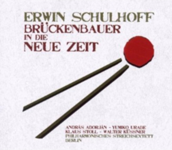 Adorjan Andras / Berlin Philharmonic Str - Schulhoff: Brückenbauer In Die Neue Zeit i gruppen CD / Toppsäljare hos Bengans Skivbutik AB (4065675)
