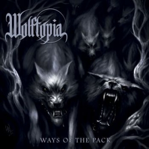 Wolftopia - Ways Of The Pack i gruppen CD / Hårdrock/ Heavy metal hos Bengans Skivbutik AB (4065733)