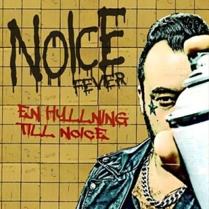 John Wildcat - Noice Fever - En Hyllning Till Noice i gruppen CD / Pop-Rock hos Bengans Skivbutik AB (4066159)