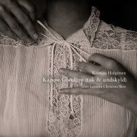 Holgersen Kristina - Kapow Goodbye (Tak & Undskyld) i gruppen VINYL / Toppsäljare hos Bengans Skivbutik AB (4066367)