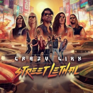 Crazy Lixx - Street Lethal i gruppen CD / Hårdrock/ Heavy metal hos Bengans Skivbutik AB (4066847)