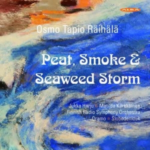 Osmo Tapio Raihala - Peat, Smoke & Seaweed Storm i gruppen Externt_Lager / Naxoslager hos Bengans Skivbutik AB (4067514)
