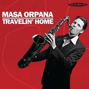 Masa Orpana - Travelin' Home i gruppen CD / Jazz hos Bengans Skivbutik AB (4067517)