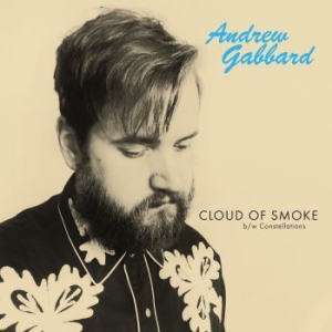 Andrew Gabbard - Cloud Of Smoke (Opaque Blue Vinyl) i gruppen VINYL / Nyheter / Rock hos Bengans Skivbutik AB (4068433)