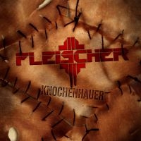 Fleischer - Knochenhauer i gruppen CD / Hårdrock hos Bengans Skivbutik AB (4068461)
