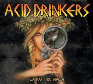 Acid Drinkers - La Part Du Diable i gruppen CD / Hårdrock/ Heavy metal hos Bengans Skivbutik AB (4068472)
