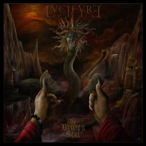 Lvcifyre - Broken Seal The i gruppen CD / Hårdrock hos Bengans Skivbutik AB (4068514)