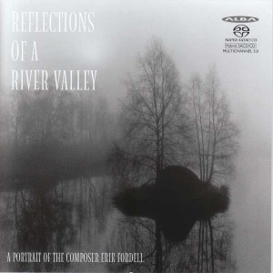Erik Fordell - Reflections Of A River Valley i gruppen Externt_Lager / Naxoslager hos Bengans Skivbutik AB (4068535)